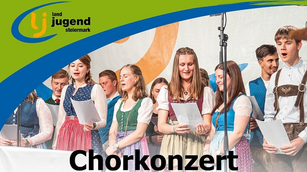 Chorkonzert Landjugend Steiermark